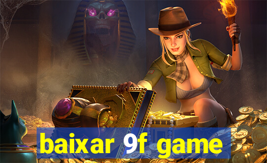 baixar 9f game